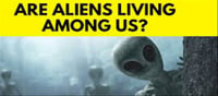 Aliens live among us on Earth! Researchers revealed!!!